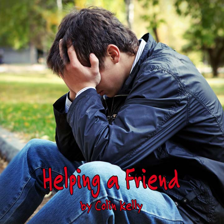 Helping a Friend by Colin Kelly